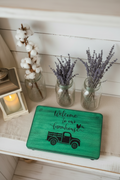 Wooden Riser "Welcome to our farmhouse"