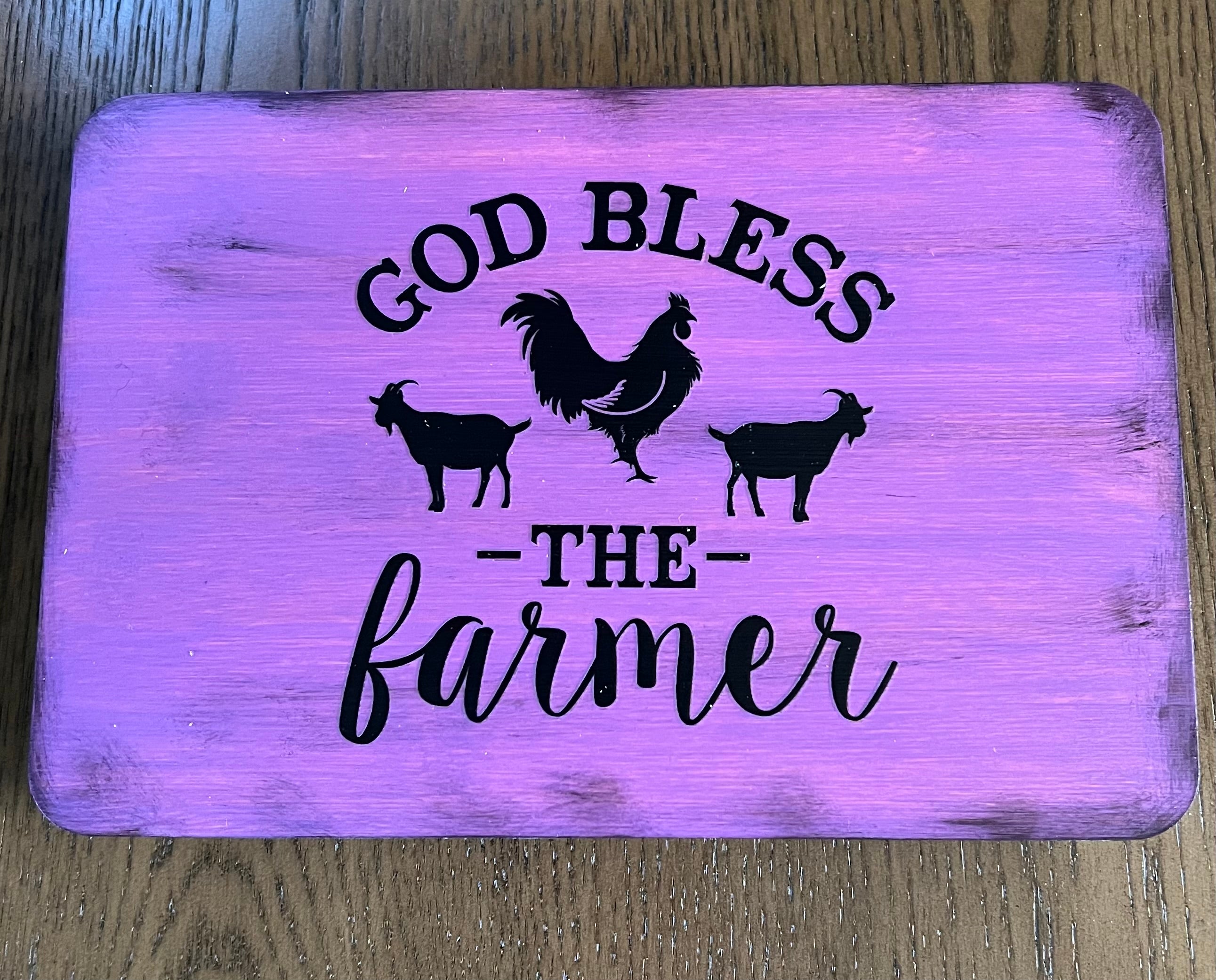 Wooden Riser "God bless the farmer"
